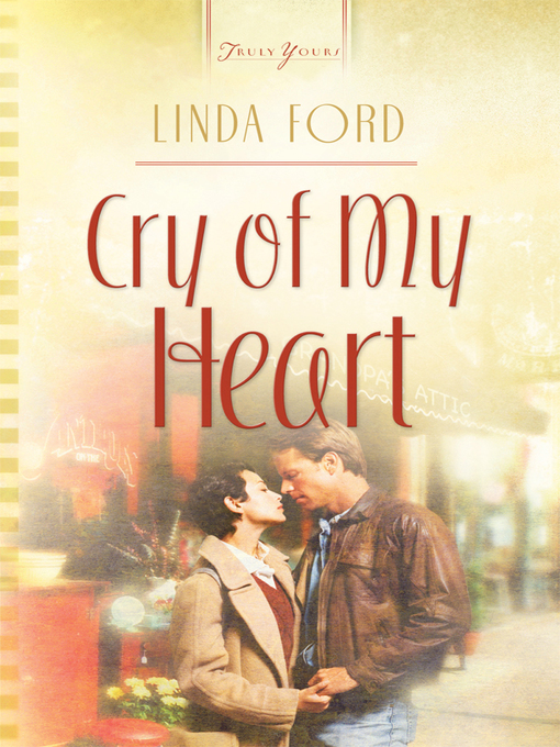 Title details for Cry Of My Heart by Linda Ford - Available